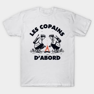 Les copains d'abord T-Shirt